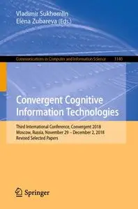 Convergent Cognitive Information Technologies