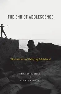 The End of Adolescence: The Lost Art of Delaying Adulthood