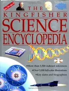 The Kingfisher Science Encyclopedia