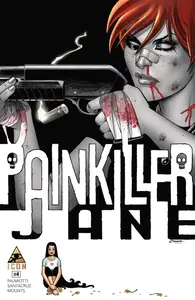 Painkiller Jane The Price of Freedom 04 (of 4) (2014) (Digital) (Zone-Empire