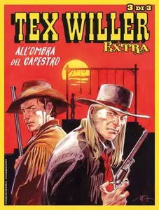 Tex Willer Extra 14 - All’Ombra Del Capestro 3 di 3 (SBE Settembre 2024)