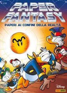 Tutto Disney 83 - Paperfantasy 02 - Paperi ai confini della realtà 09 (Panini Comics 2018-04-09)