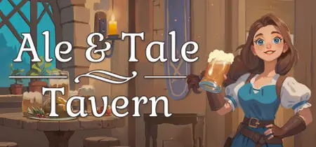 Ale and Tale Tavern (2024) v1.3.21