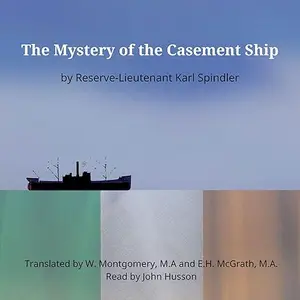 The Mystery of the Casement Ship [Audiobook]