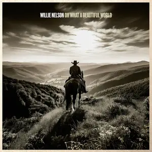 Willie Nelson - Oh What A Beautiful World (2025) [Official Digital Download 24/96]