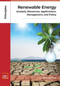 Renewable Energy Analysis, Resources, Applications, Management, and Policy