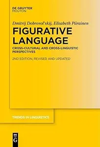 Figurative Language: Cross-Cultural and Cross-Linguistic Perspectives  Ed 2