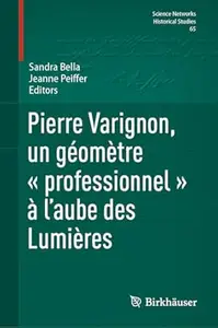 Pierre Varignon, un géomètre « professionnel » à l’aube des Lumières