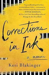 Corrections in Ink: A Memoir