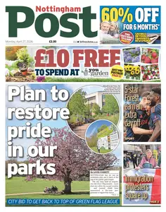 Nottingham Post - 27 April 2026
