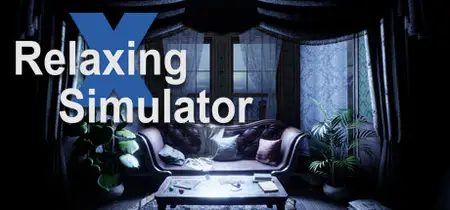 Relaxing Simulator (2024)