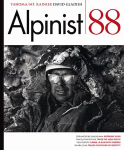 Alpinist - Issue 88 - Winter 2024-25