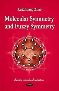 Molecular Symmetry and Fuzzy Symmetry