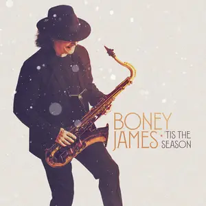 Boney James - ‘Tis The Season (2025) (Hi-Res)