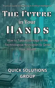 The Future in Your Hands