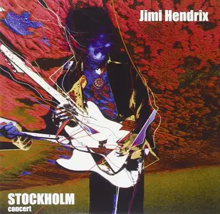 Jimi Hendrix - Stockholm Concert (2004)