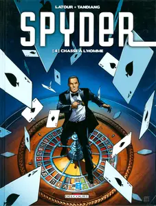 Spyder - Tome 4 - Chasse à L'homme