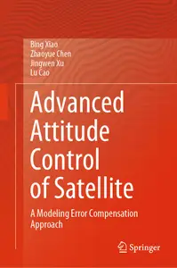 Advanced Attitude Control of Satellite: A Modeling Error Compensation Approach