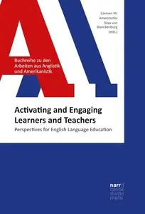Activating and Engaging Learners and Teachers: Perspectives for English Language Education