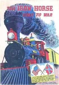 The Iron Horse Goes to War