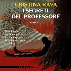 «I segreti del professore» by Cristina Rava