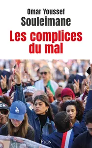 Omar Youssef Souleimane, "Les complices du mal"
