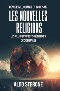 Aldo Sterone, "Les nouvelles religions"