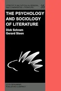 The Psychology and Sociology of Literature