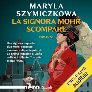 «La signora Mohr scompare» by Maryla Szymiczkowa