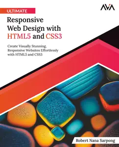 Ultimate Responsive Web Design with HTML5 and CSS3