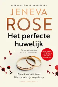 Het perfecte huwelijk: Zijn minnares is dood, zijn vrouw is zijn enige hoop