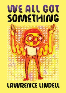 We All Got Something 2025 Digital XRA