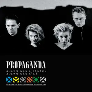 Propaganda - A Secret Sense of Rhythm, A Secret Sense of Sin (The Complete ZTT Propaganda) (2025)