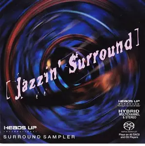 Various Artists - Jazzin' Surround (2003) MCH PS3 ISO + DSD64 + Hi-Res FLAC