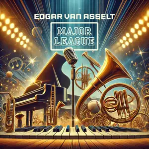 Edgar van Asselt - Major League (2024) [Official Digital Download]