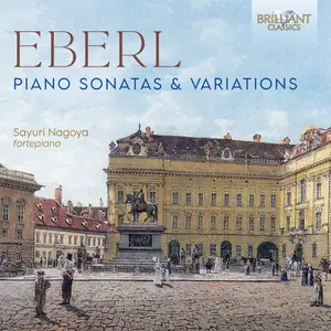 Sayuri Nagoya - Eberl - Piano Sonatas & Variations (2021) [Official Digital Download]