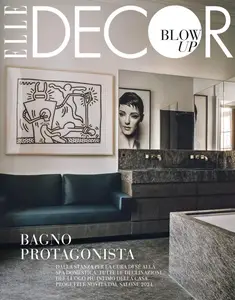 Elle Decor Italia - Blow Up - Settembre 2024