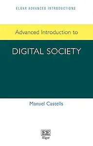 Advanced Introduction to Digital Society