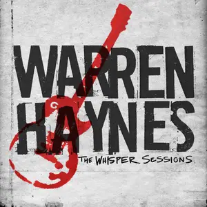 Warren Haynes - The Whisper Sessions (2025) [Official Digital Download 24/96]