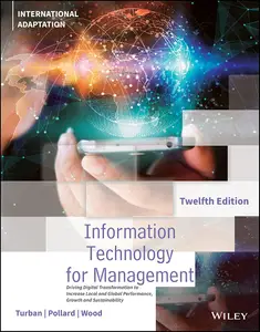 Information Technology for Management, 12th Edition