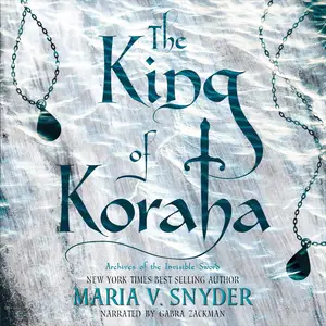 The King of Koraha: Archives of the Invisible Sword