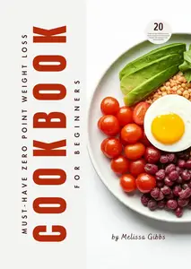 Must-Have Zero Point Weight Loss Cookbook for Beginners