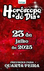 Horóscopo do Dia - 22 Julho 2025