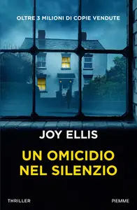 Un omicidio nel silenzio - Joy Ellis