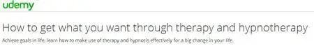 How to get what you want through therapy and hypnotherapy