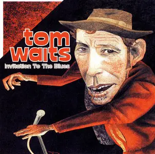 Tom Waits – Invitation To The Blues (1999) (2-CD)