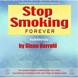 Stop Smoking Forever by Glenn Harrold (Audiobook)