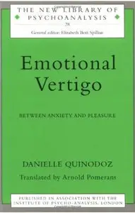 Emotional Vertigo: Between Anxiety and Pleasure
