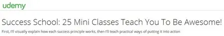 Success School: 25 Mini Classes Teach You To Be Awesome!