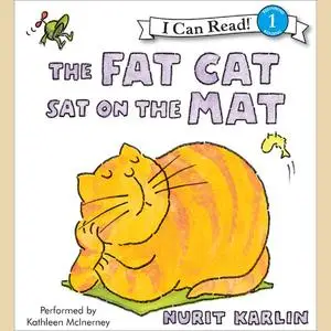 «The Fat Cat Sat on the Mat» by Nurit Karlin